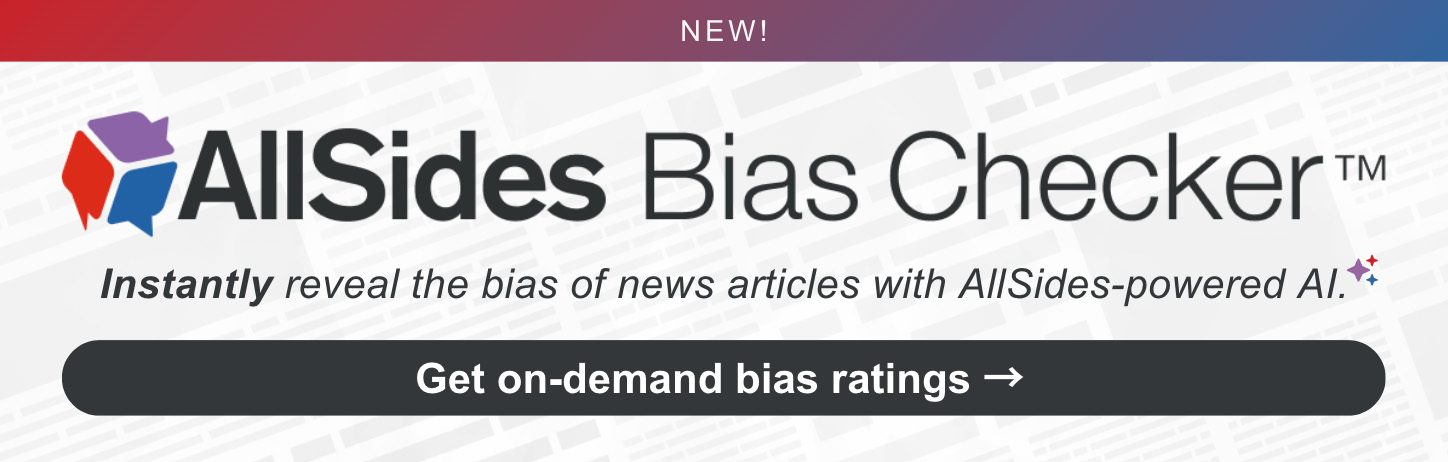 AllSides Bias Checker Launch Banner